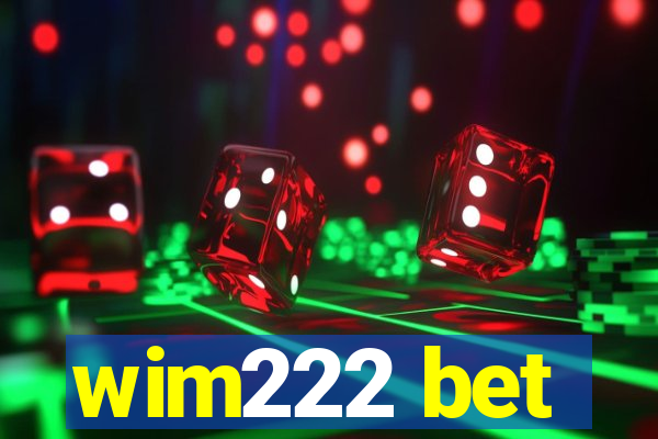 wim222 bet